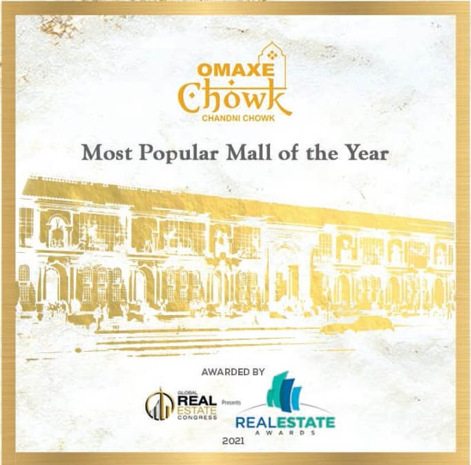 Omaxe Chowk has been awarded "Most Popular Mall of the Year"