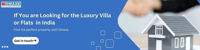 If You are Looking for the Luxury Villa or Flats in India