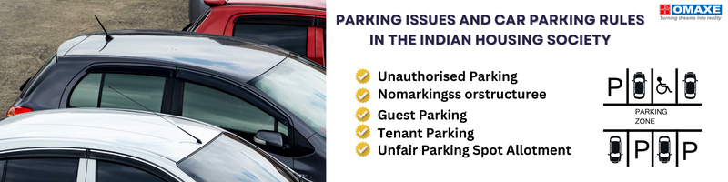Parking Issues and Car Parking Rules in the Indian Housing Society