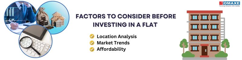  Factors to Consider Before Investing in a Flat